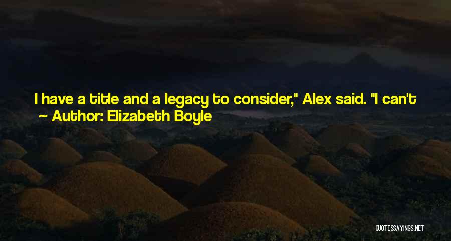 Elizabeth Boyle Quotes 2044667