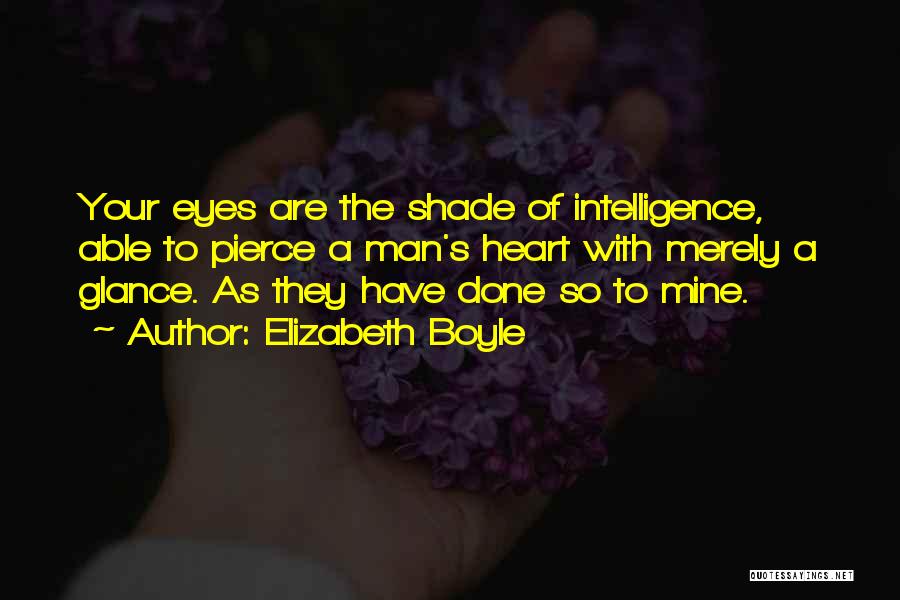 Elizabeth Boyle Quotes 253817