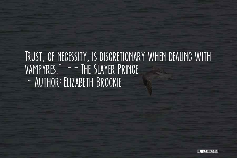 Elizabeth Brockie Quotes 136026