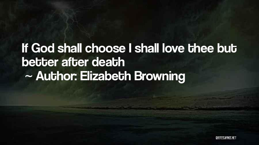 Elizabeth Browning Quotes 392505