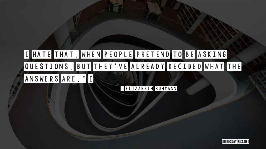 Elizabeth Buhmann Quotes 1621607 Elizabeth Buhmann Quotes 1621607