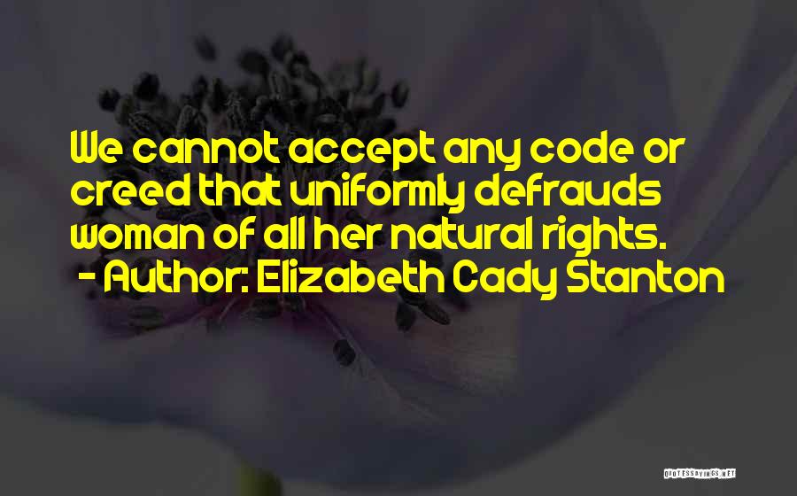 Elizabeth Cady Stanton Quotes 1302857