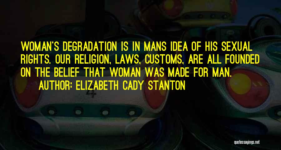 Elizabeth Cady Stanton Quotes 1571673