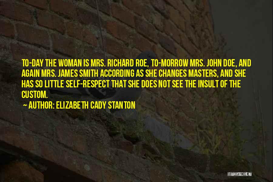 Elizabeth Cady Stanton Quotes 1669961