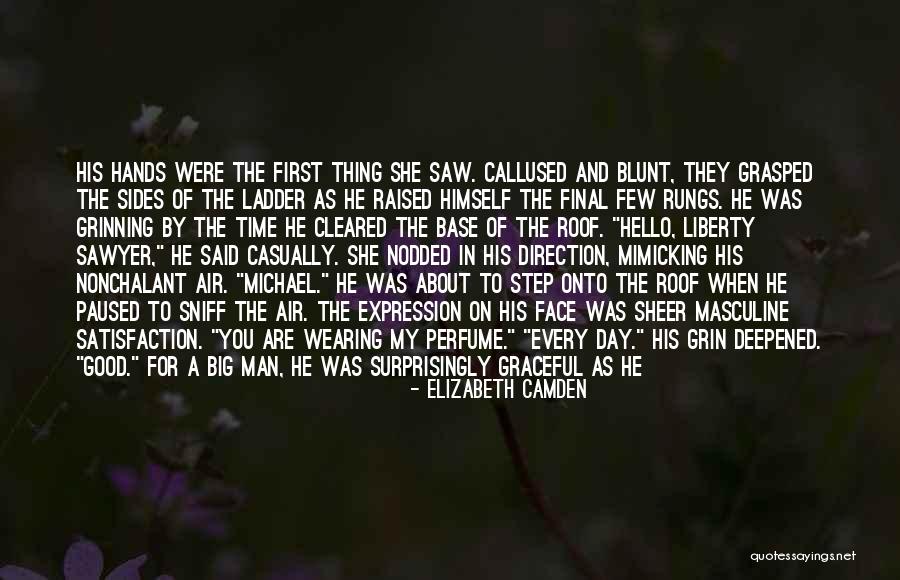 Elizabeth Camden Quotes 112821 Elizabeth Camden Quotes 112821