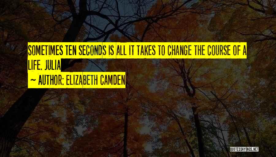 Elizabeth Camden Quotes 1168874