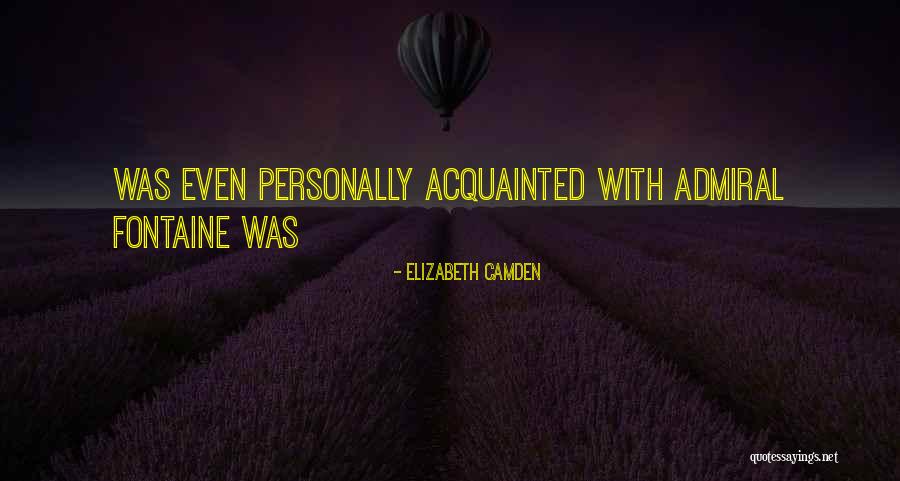 Elizabeth Camden Quotes 1407468