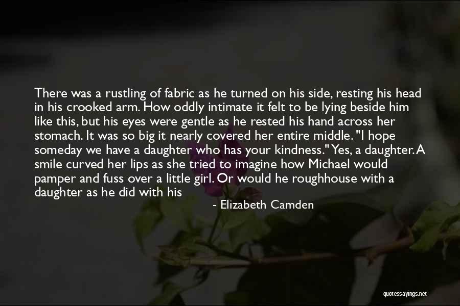 Elizabeth Camden Quotes 2046037