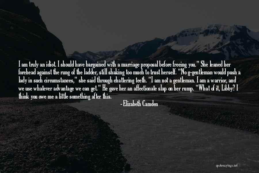 Elizabeth Camden Quotes 521489 Elizabeth Camden Quotes 521489