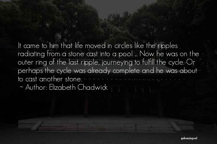 Elizabeth Chadwick Quotes 1027976