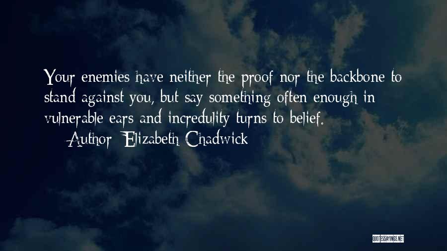 Elizabeth Chadwick Quotes 1049246