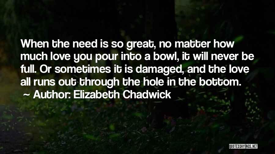 Elizabeth Chadwick Quotes 1993078