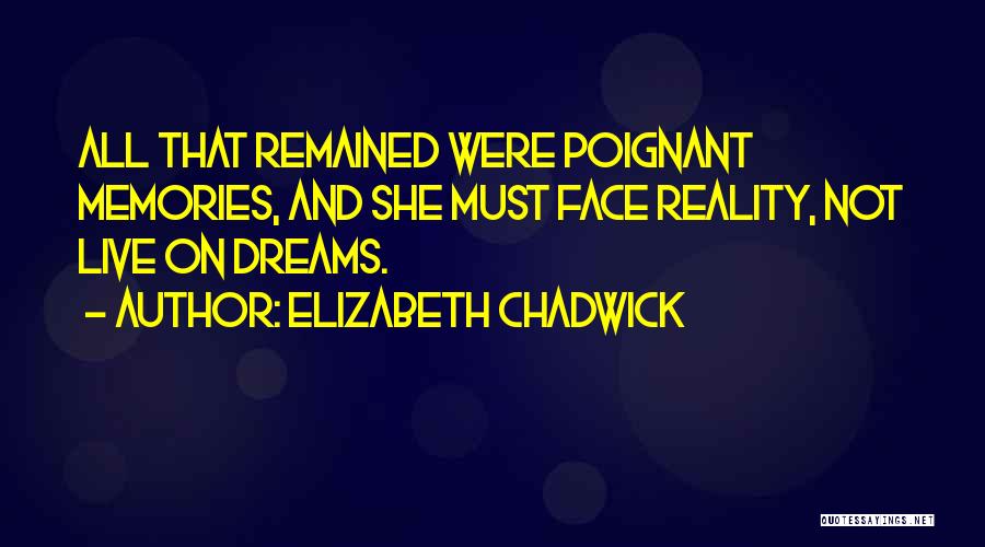 Elizabeth Chadwick Quotes 2073289