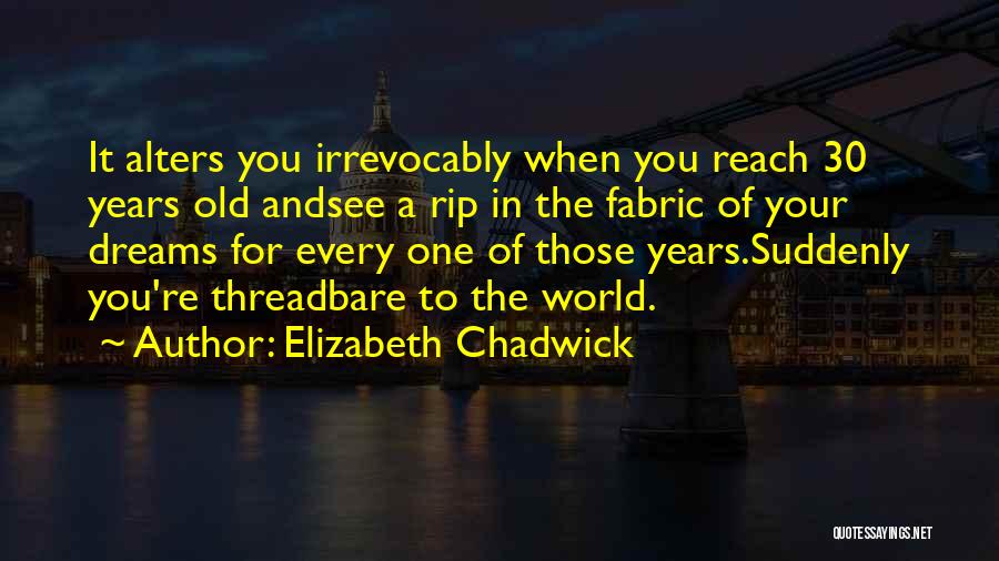 Elizabeth Chadwick Quotes 2212557