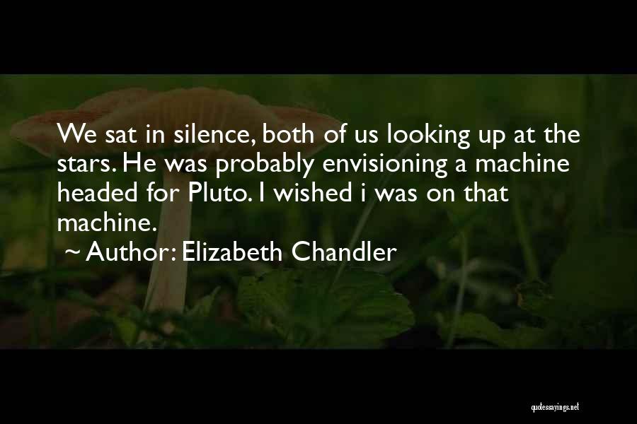 Elizabeth Chandler Quotes 1198263