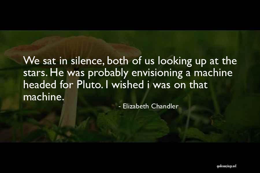 Elizabeth Chandler Quotes 1198263