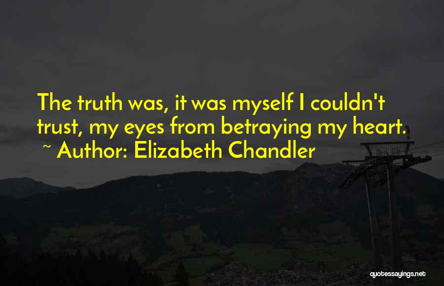 Elizabeth Chandler Quotes 190638