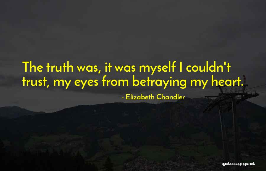 Elizabeth Chandler Quotes 190638