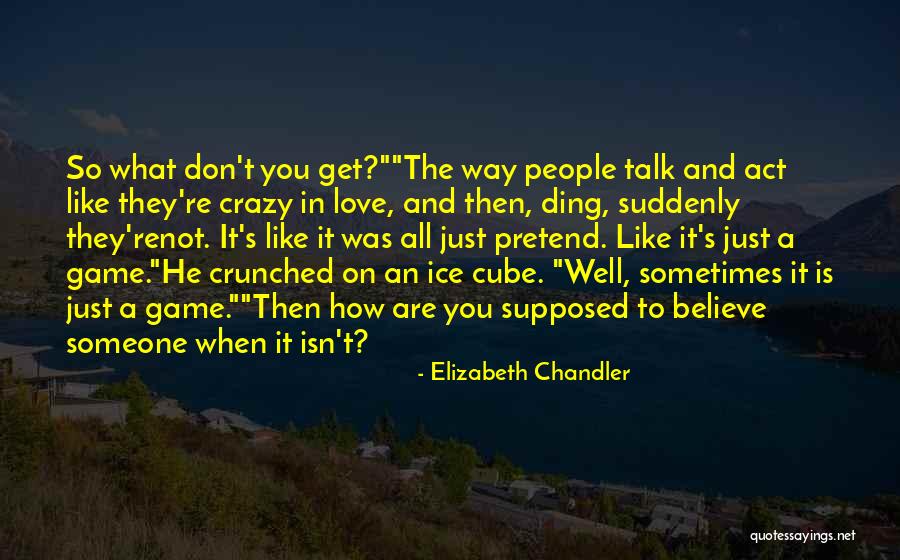 Elizabeth Chandler Quotes 2004812