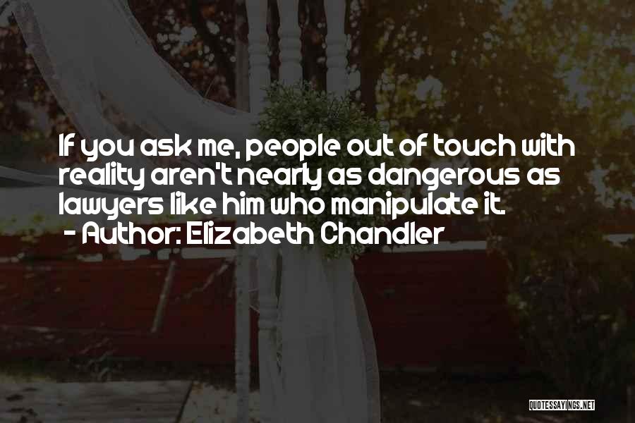 Elizabeth Chandler Quotes 2130495