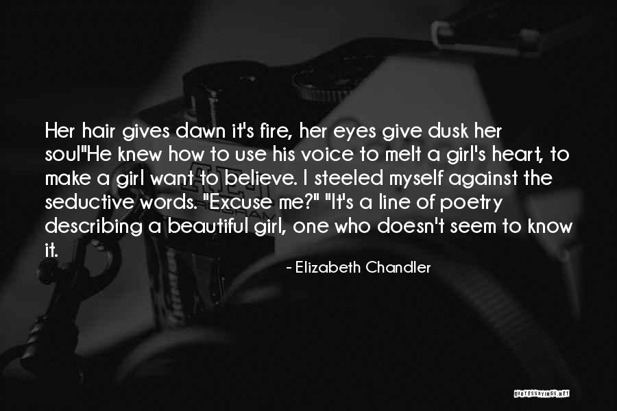 Elizabeth Chandler Quotes 454513