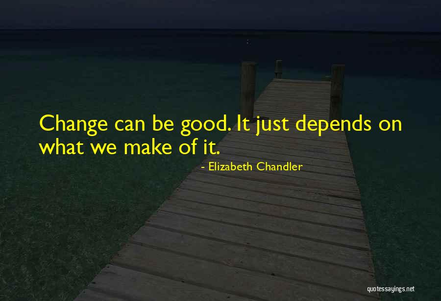 Elizabeth Chandler Quotes 616622