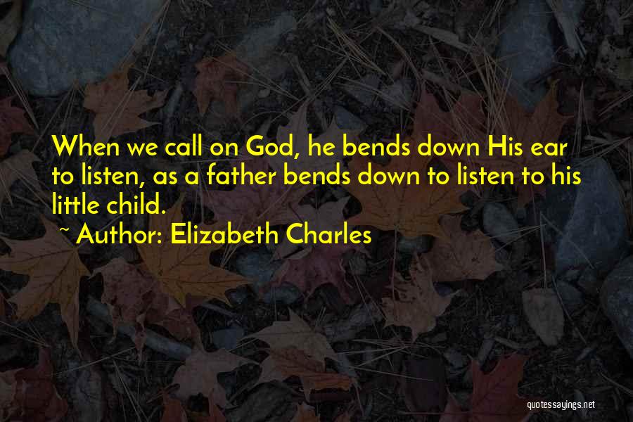 Elizabeth Charles Quotes 2168129