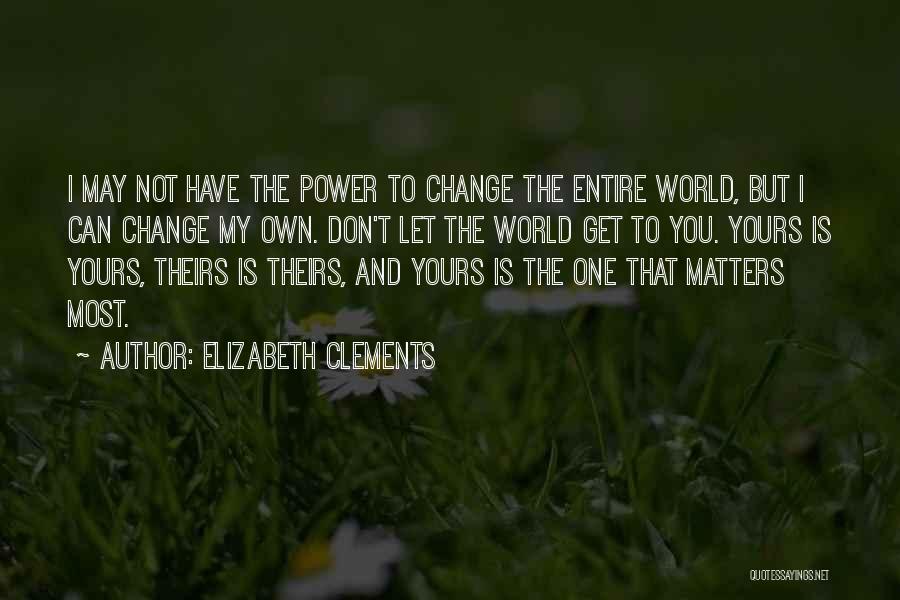 Elizabeth Clements Quotes 2016578