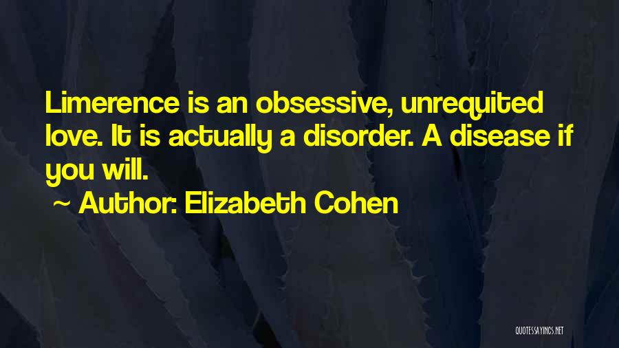 Elizabeth Cohen Quotes 562422