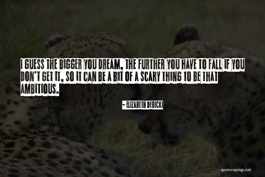 Elizabeth Debicki Quotes 1168810 Elizabeth Debicki Quotes 1168810