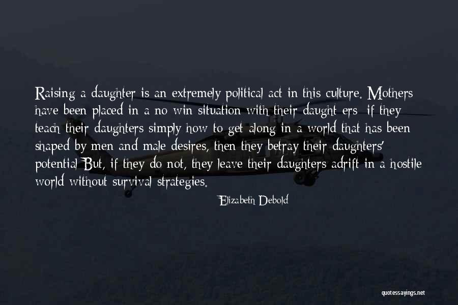 Elizabeth Debold Quotes 75401