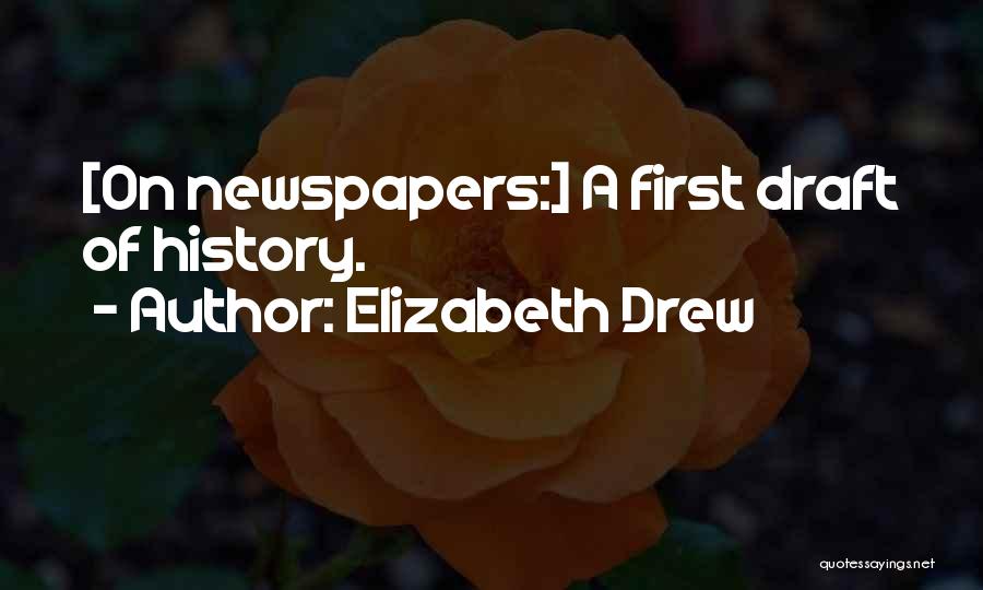 Elizabeth Drew Quotes 1248655