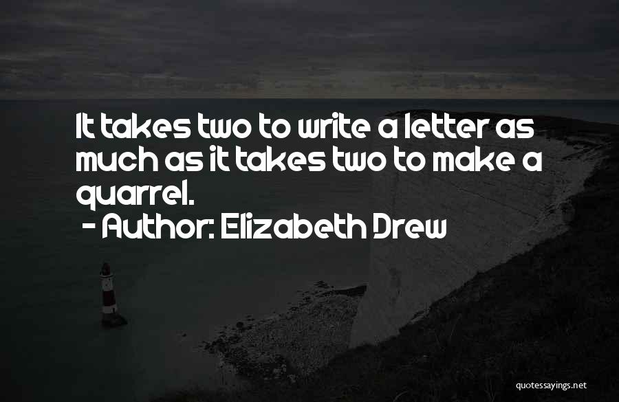 Elizabeth Drew Quotes 1310649