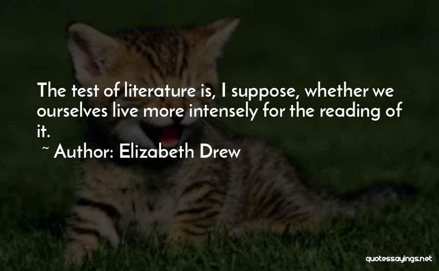 Elizabeth Drew Quotes 1652983