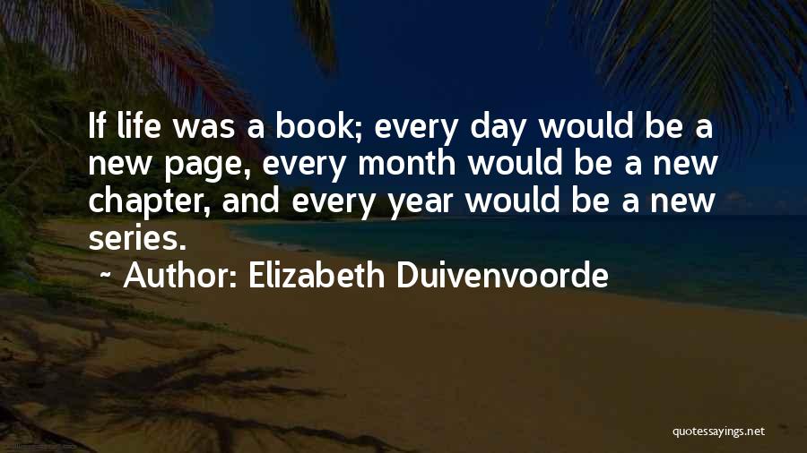 Elizabeth Duivenvoorde Quotes 431248