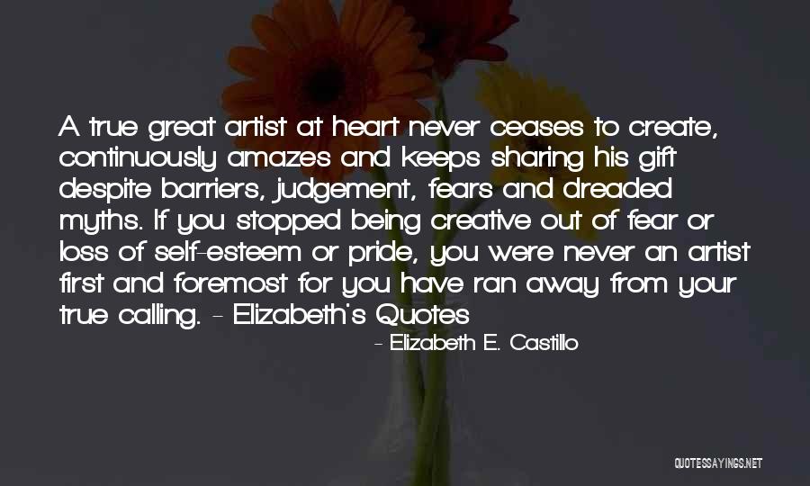 Elizabeth E. Castillo Quotes 704084