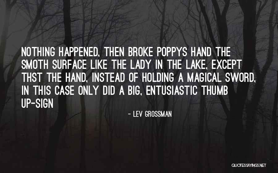 Elizabeth Earnshaw Quotes By Lev Grossman Elizabeth Earnshaw Quotes By Lev Grossman