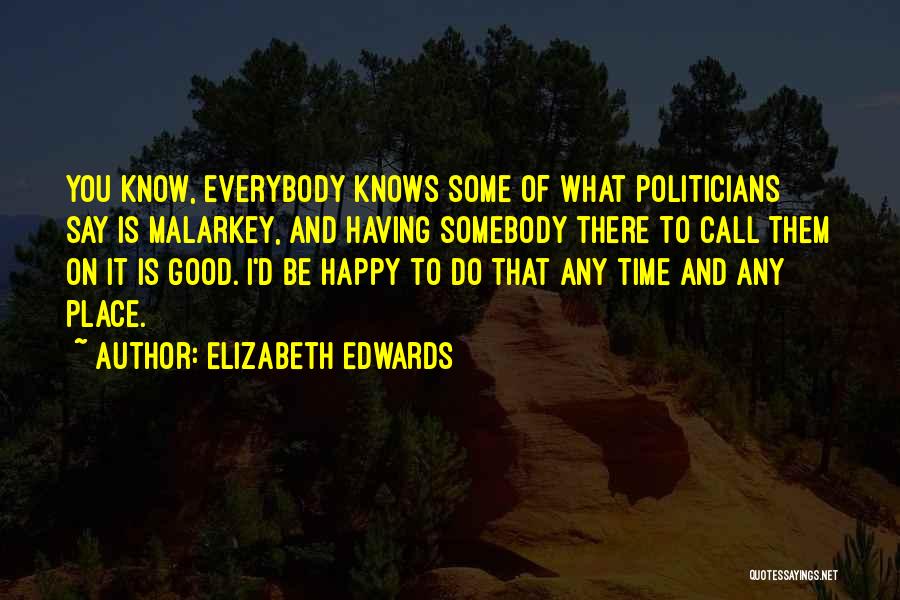 Elizabeth Edwards Quotes 1036630