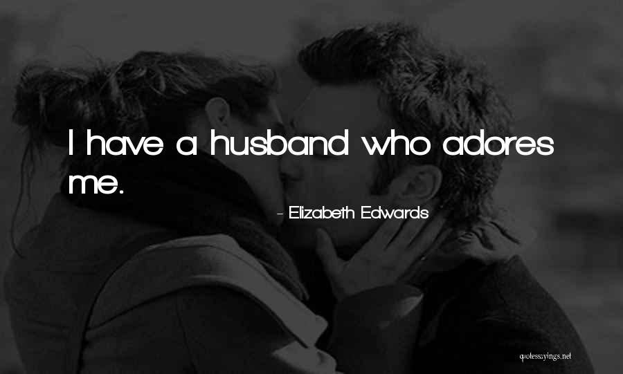 Elizabeth Edwards Quotes 1127275