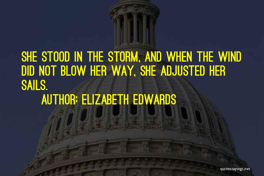 Elizabeth Edwards Quotes 1433830