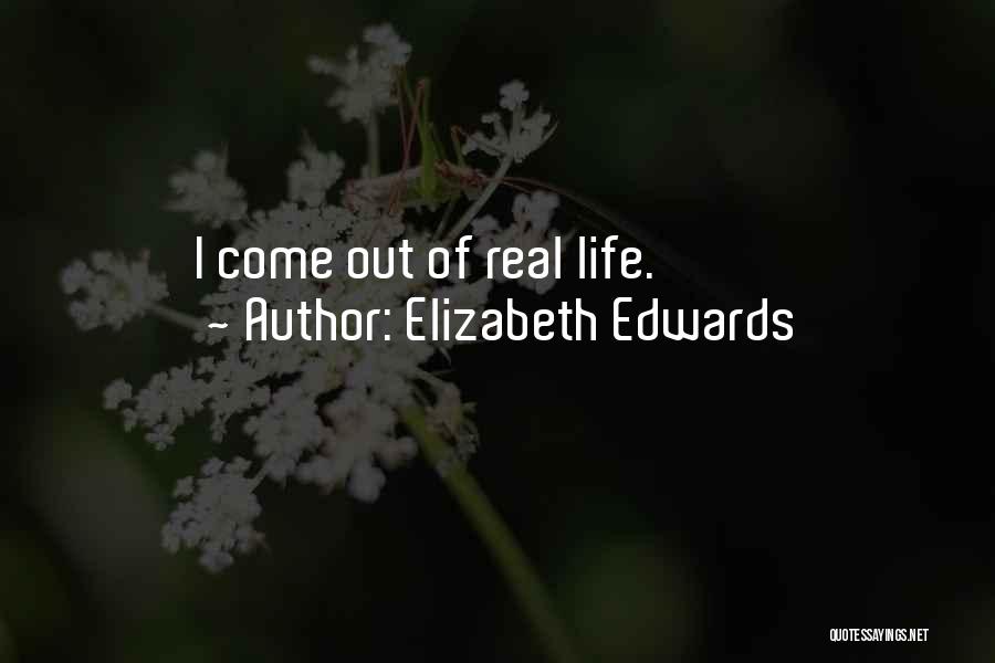 Elizabeth Edwards Quotes 168801