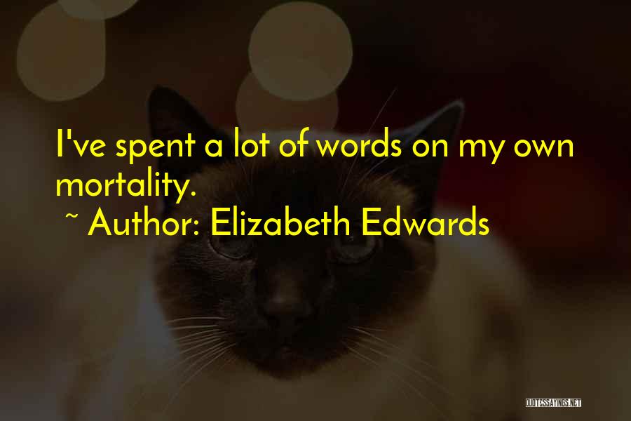 Elizabeth Edwards Quotes 1731154