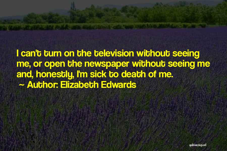 Elizabeth Edwards Quotes 1994506