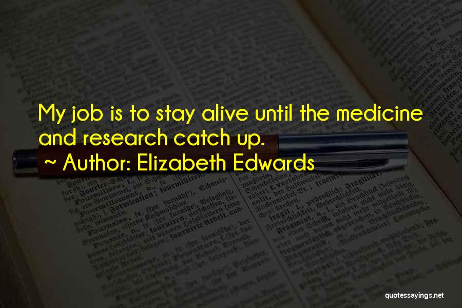 Elizabeth Edwards Quotes 2029938
