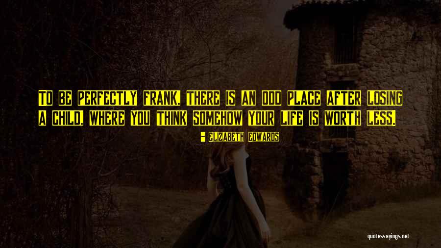 Elizabeth Edwards Quotes 2111536 Elizabeth Edwards Quotes 2111536
