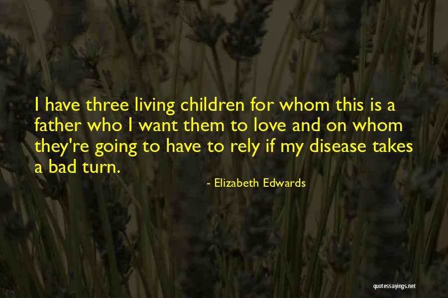 Elizabeth Edwards Quotes 2128800