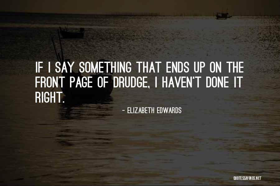 Elizabeth Edwards Quotes 2185433 Elizabeth Edwards Quotes 2185433