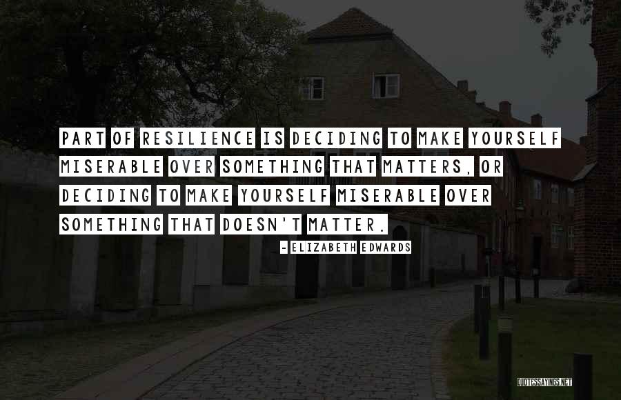 Elizabeth Edwards Quotes 2239881 Elizabeth Edwards Quotes 2239881
