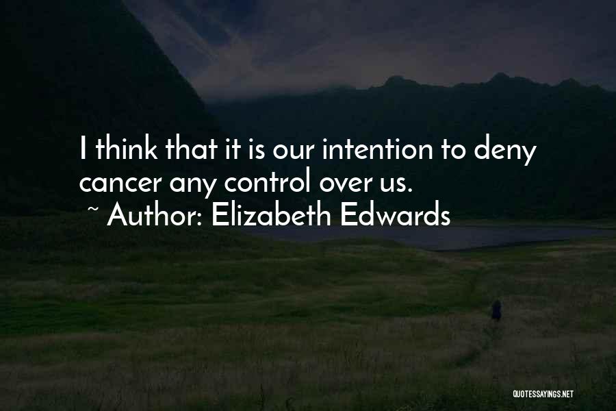 Elizabeth Edwards Quotes 314653