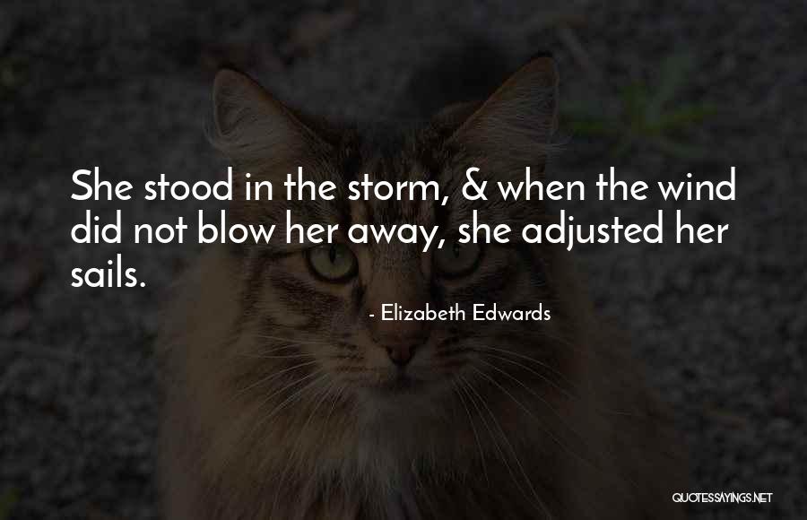 Elizabeth Edwards Quotes 507705